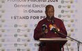 In Ghana, Special Representative Simão calls on all stakeholders to strengthen their resolve and commitment to peaceful elections